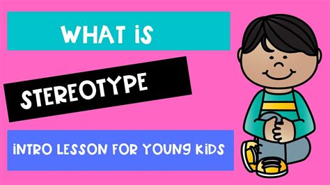 what is stereotype class 6|Stereotypes Lesson for Kids: Definition & Examples.